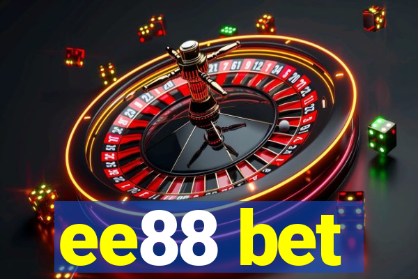 ee88 bet